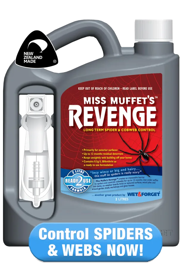 Wet & Forget Miss Muffet's Revenge